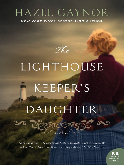 Title details for The Lighthouse Keeper's Daughter by Hazel Gaynor - Available